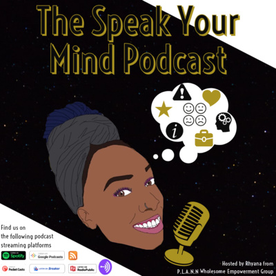 The Speak Your Mind Podcast 