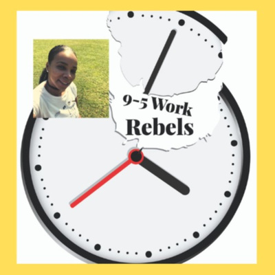 9to5workrebels podcast