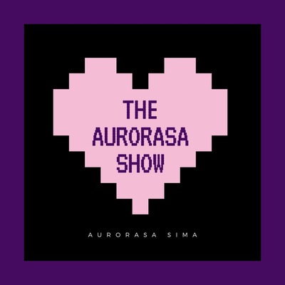 The Aurorasa Show