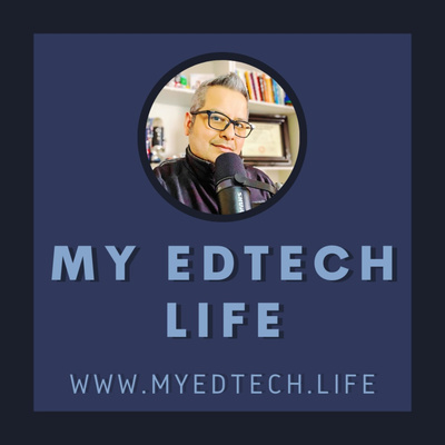 My EdTech Life
