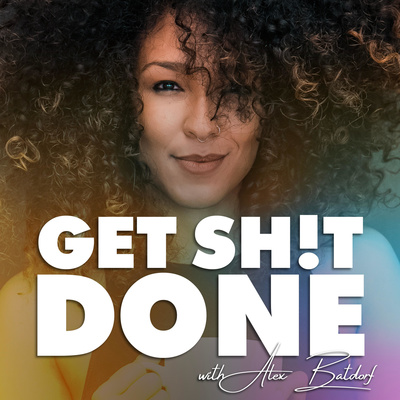 Get Sh!t Done 