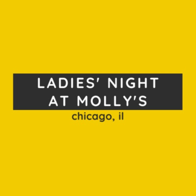 Ladies' Night at Molly's