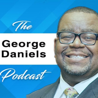 The George Daniels Podcast