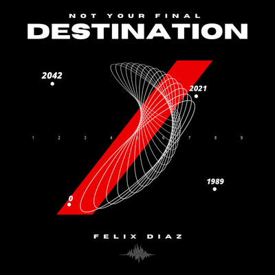 NOT YOUR FINAL DESTINATION