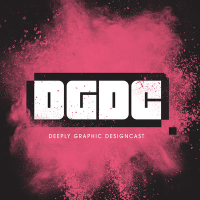 The DGDC - Deeply Graphic Designcast