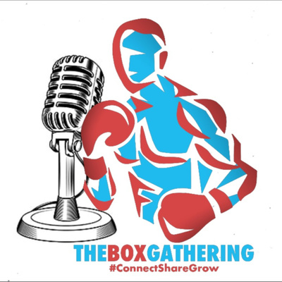 The Box Gathering Podcast (Formerly The Boxing Coaches' Podcast)