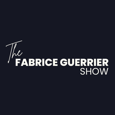 The Fabrice Guerrier Show