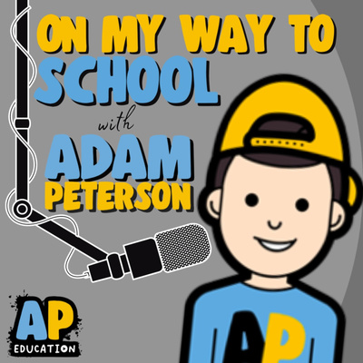 On My Way To School with Adam Peterson