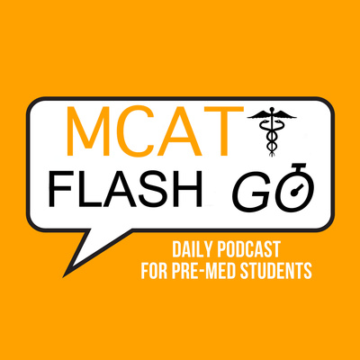 MCAT Flash Go | Question Of The Day | MCAT Prep, Review, Strategy And Tips To Ace The MCAT!