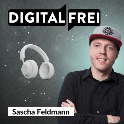 DIGITAL FREI - Virtuelle Assistenz, Membership und Online-Business Podcast