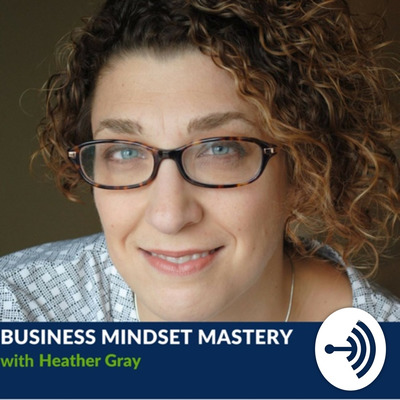 Business Mindset Mastery