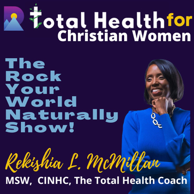 The Rock Your World Naturally Show