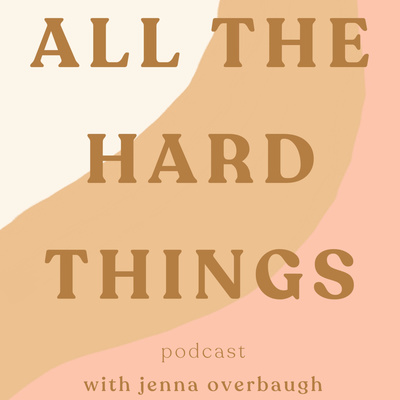 All The Hard Things