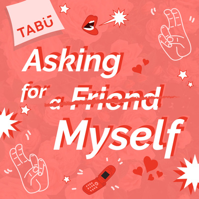 Asking for Myself