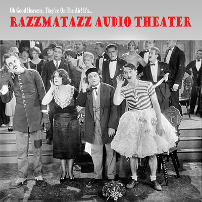 Razzmatazz Audio Theater