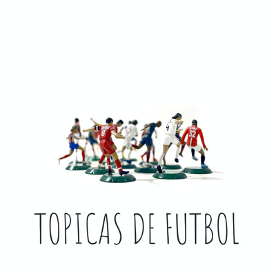 TOPICAS DE FUTBOL