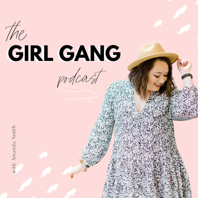 The Girl Gang Podcast