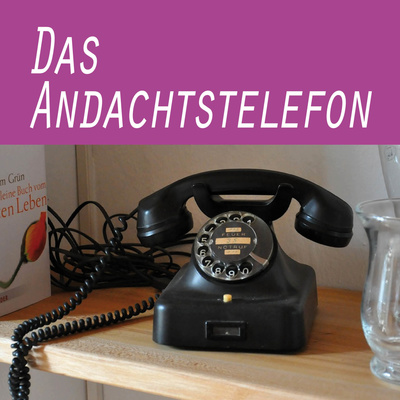 Das Andachtstelefon