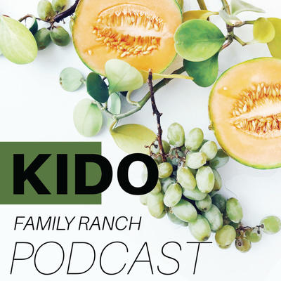 KIDO Family Ranch Podcast