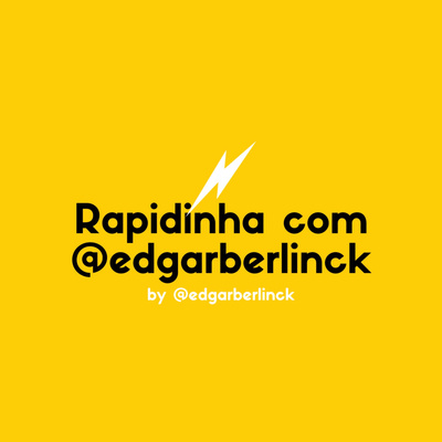 Rapidinha com @edgarberlinck