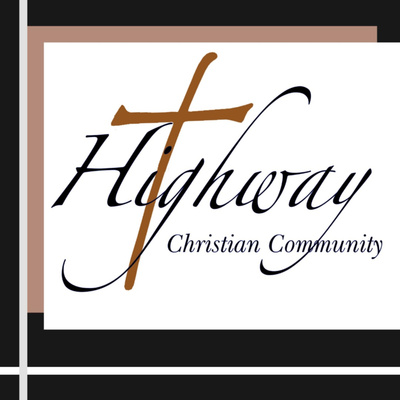 Highway Christian Community Sermons 