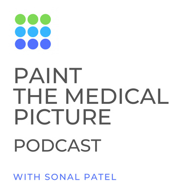 Paint The Medical Picture Podcast