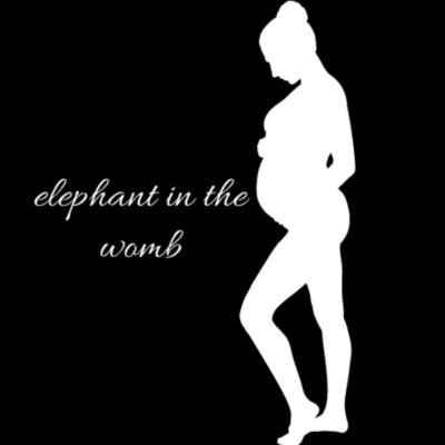 Elephant in the Womb