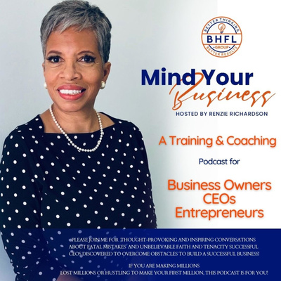 Mind Your Business with Renzie!