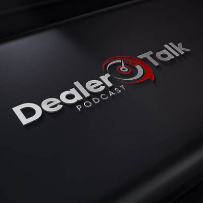DEALER TALK