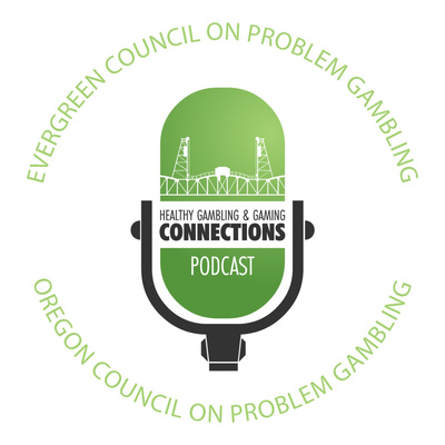 Connections: Healthy Gambling and Gaming