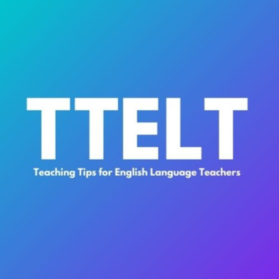 TTELT: Teaching Tips for English Language Teachers