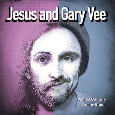 Jesus and GaryVee