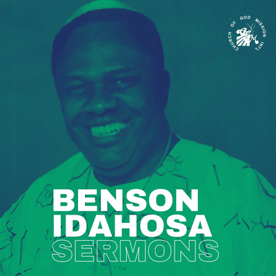 Benson Idahosa Sermons