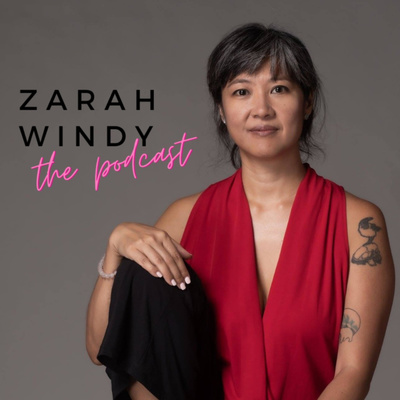 Zarah Windy, the Podcast