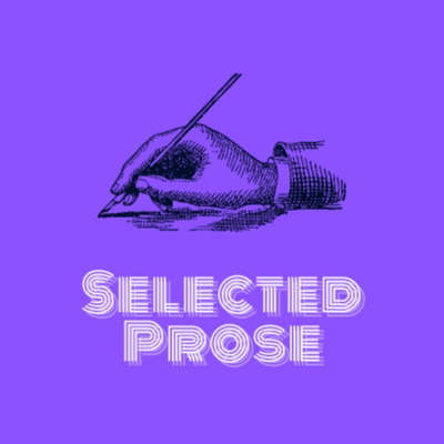 Selected Prose