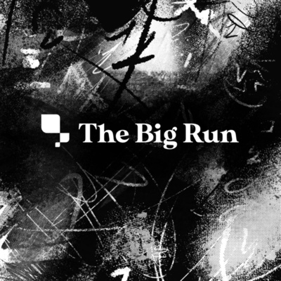 The Big Run