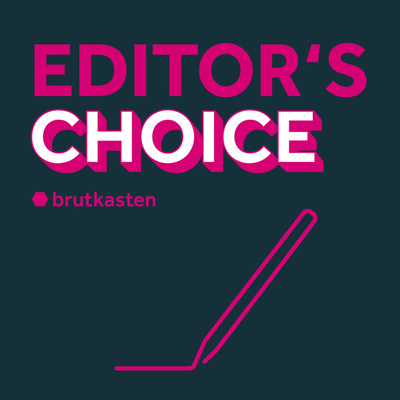 brutkasten: Editor’s Choice