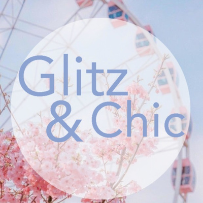 Glitz & Chic Podcast