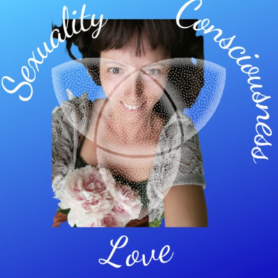 Sexuality, Love, Consciousness | Sexualität, Liebe, Bewusstsein with Katja