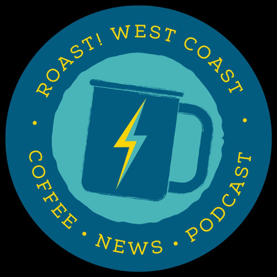 Roast! West Coast