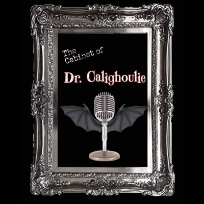 The Cabinet of Dr. Calighoulie