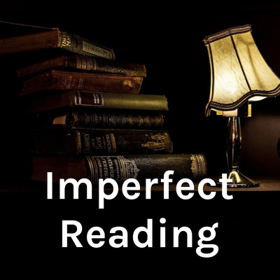 Imperfect Reading