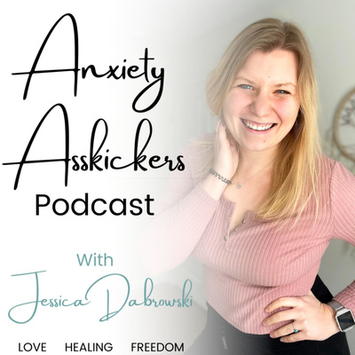 Anxiety Asskickers Podcast