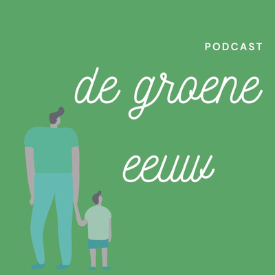 De Groene Eeuw