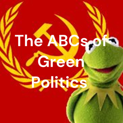 The ABCs of Green Politics