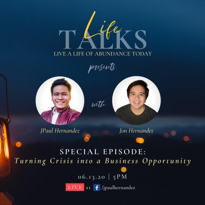 Business Talks 1: Turning Crisis Into Business Growth with Jon Hernandez
