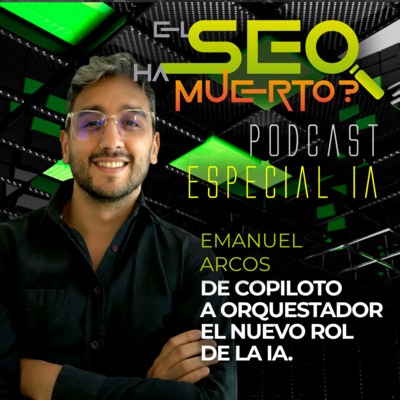 Portada del especial de inteligencia artificial con Emanuel Arcos