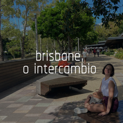 Capa do episódio 7: brisbane, o intercâmbio