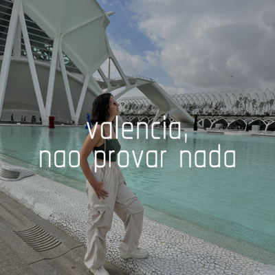 Capa do episódio 26: valencia, não provar nada