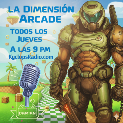 La Dimensión Arcade: Sonic, la Supervelocidad que Marcó una Era Podcast La Dimensión Arcade: La Dimensión Arcade: Sonic, la Supervelocidad que Marcó una Era